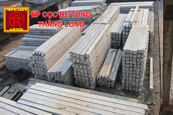 Nhận Ép Cọc Bê Tông Các Quận Huyện Hà Nội